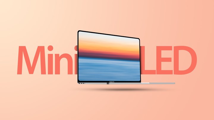 Apple has ordered a large number of Mini LED panels for devices to be released in 2022